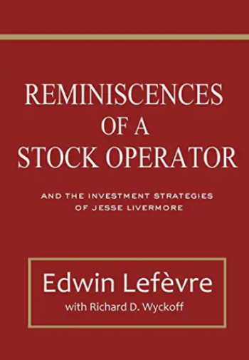 Reminiscences of a Stock Operator