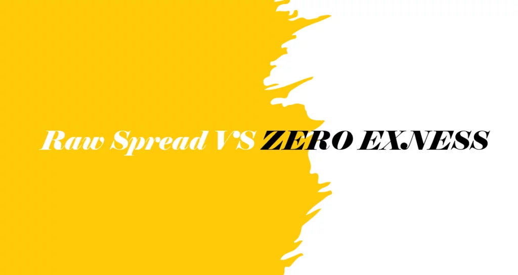 1 Raw Spread VS Zero Exness 1024x545