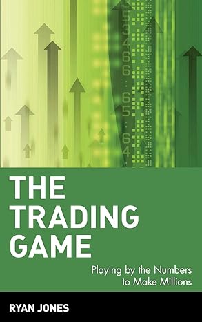 Ryan Jones The Trading Game Playing by the Numbers to Make Millions